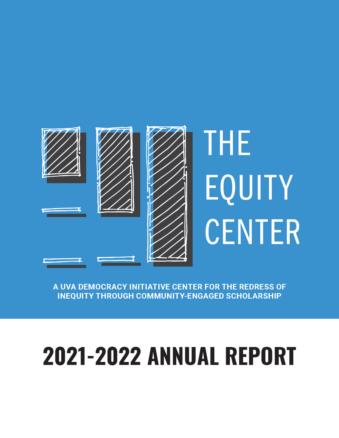 Cover of The Equity Center 2021-2022 Annual Report